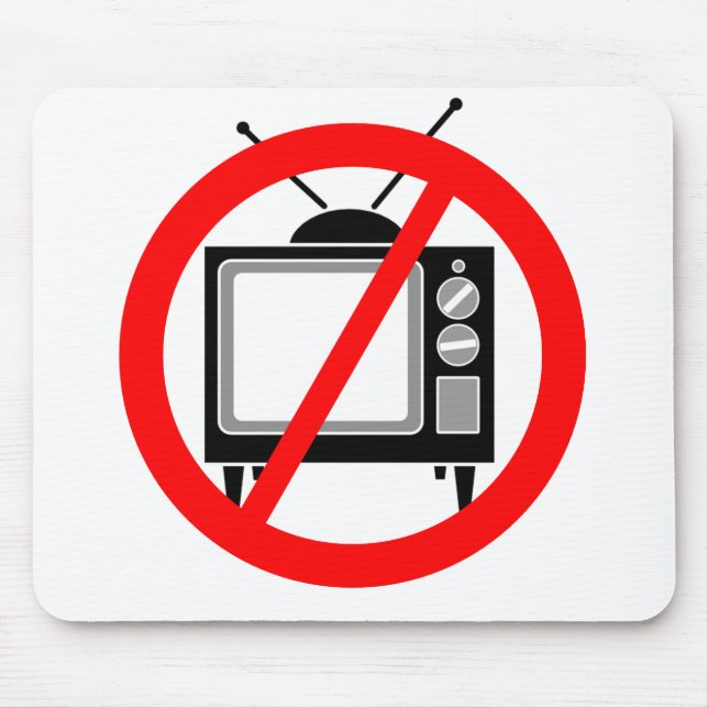 NO TV - television/propaganda/brainwashing/media Mouse Pad (Front)