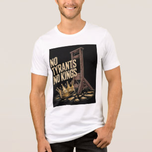 No Tyrants No Kings Tri-Blend Shirt