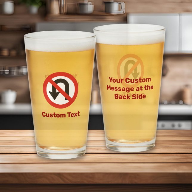 No U-Turn Sign Glass (Creator Uploaded)