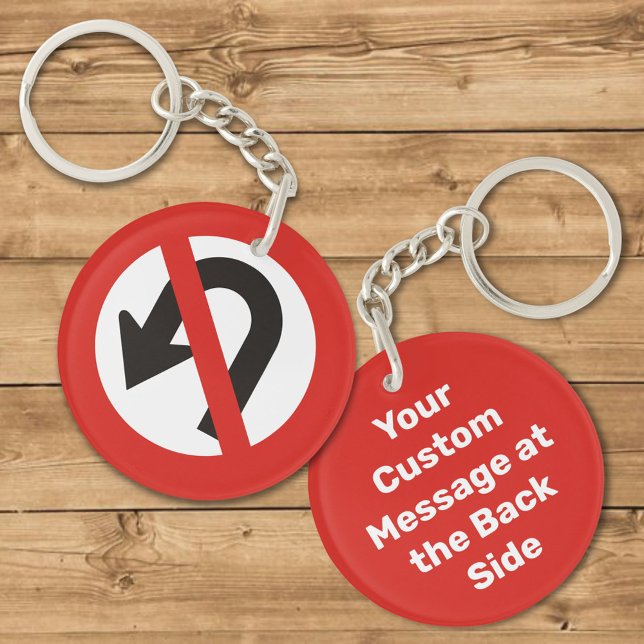 No U-Turn Sign Keychain (Creator Uploaded)