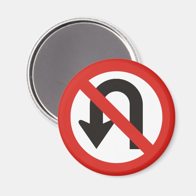 No U-Turn Sign Magnet (Front/Back)