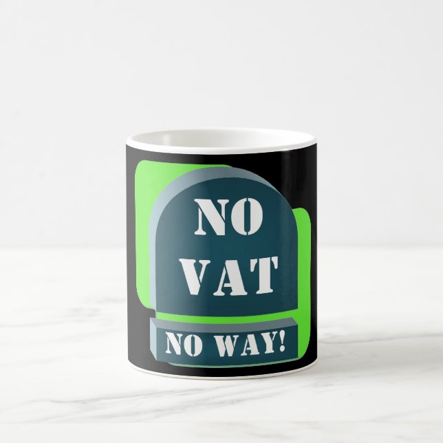 No VAT Tax Mug (Center)