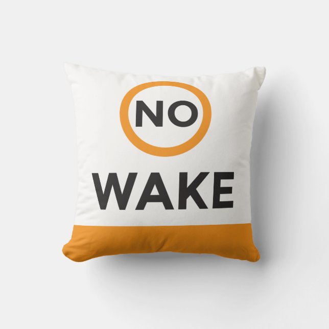 No Wake Throw Pillow (Front)