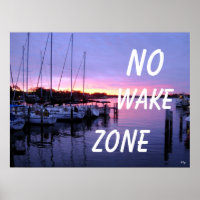 No Wake Zone Marina Sunset