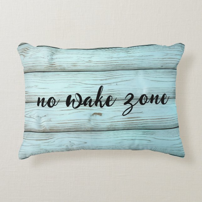 No Wake Zone On Retro Rustic Wood Decorative Cushion (Front)