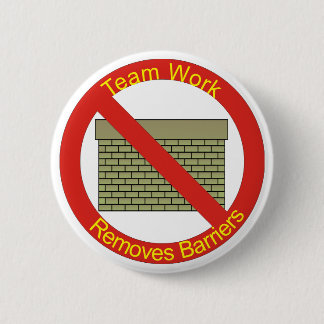 No WallsTeamwork Removes Barriers 6 Cm Round Badge