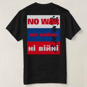 NO WAR,  нет войны, 戦争反対 on Russian flag T-Shirt