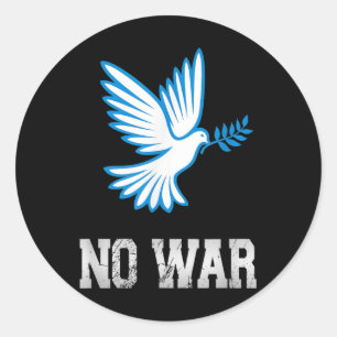 No War, Dove Of Peace, Anti-war, No War Classic Round Sticker