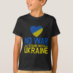 No War I Stand With Ukraine End War Promote Peace T-Shirt