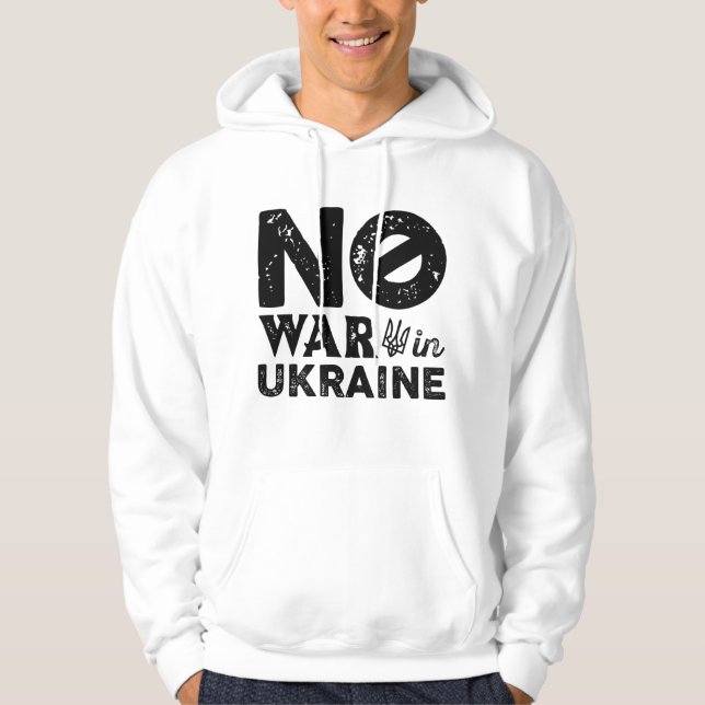 No War In Ukraine Hoodie (Front)