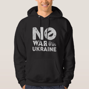 No War In Ukraine Hoodie