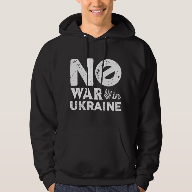 No War In Ukraine Hoodie (Front)