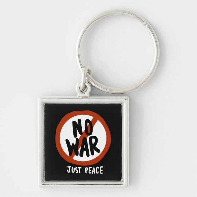 No War Just Peace Key Ring (Front)