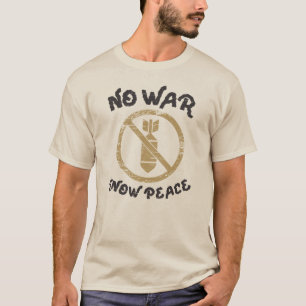 No War, Know Peace T-Shirt