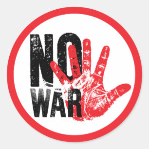 NO WAR! radical design for radical times! Classic Round Sticker