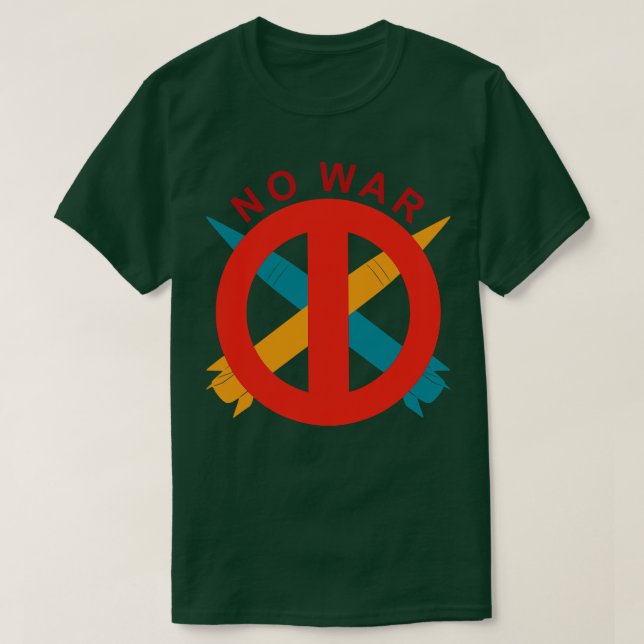 No War T-Shirt (Design Front)