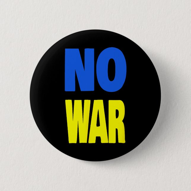No War Ukraine  6 Cm Round Badge (Front)