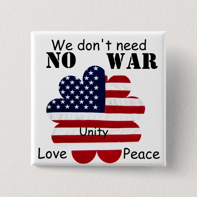 No War!Unity,Love,Peace_ 15 Cm Square Badge (Front)