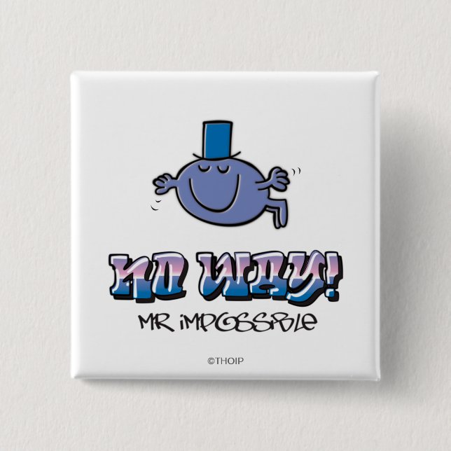 No Way! 15 Cm Square Badge (Front)