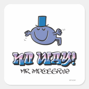 No Way! Square Sticker