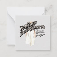 No Weapon Formed Against Me