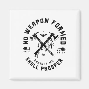No Weapon Formed Against Me Shall Prosper _1 Magnet