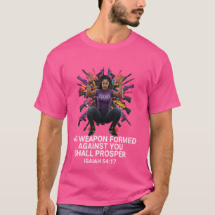 No Weapon Formed Against Me Shall Prosper - Bible T-Shirt