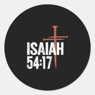 No Weapon Formed Against Me Shall Prosper - Front Classic Round Sticker