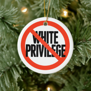 No White Privilege Ceramic Tree Decoration