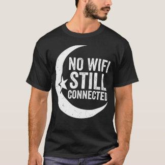 No Wifi Still Connected Arabic Islamic T-Shirt