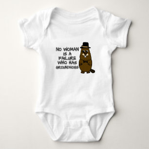 No woman is a failure who has Groundhogs Baby Bodysuit