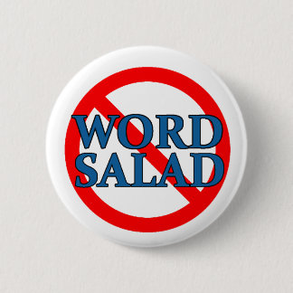No Word Salad Button