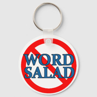 No Word Salad Key Chain