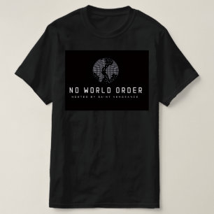 NO WORLD ORDER T-Shirt