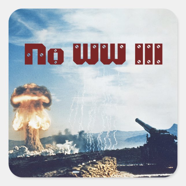 No World War III Square Sticker (Front)