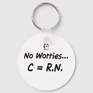 No worries C=RN Key Ring