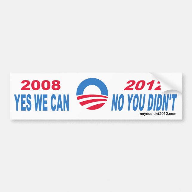 No You Didn't bumper sticker (Front)