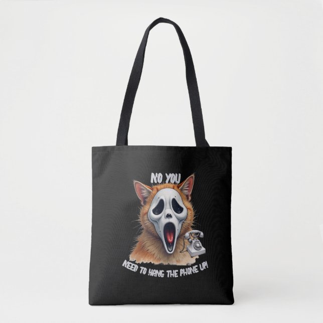 No You Need To Hang Phone Up Scream Tote Bag (Front)
