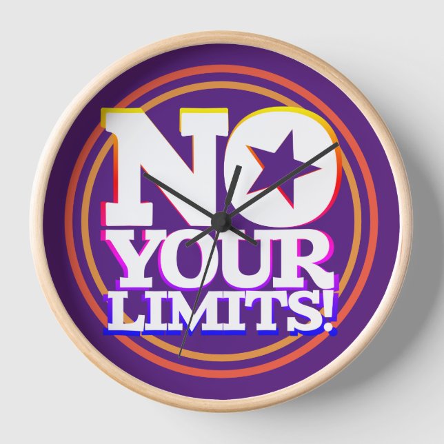 No Your Limits! White Text Radial Gfx Clock (Front)