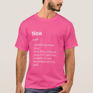 Noa Name Definition Funny Dictionary T-Shirt