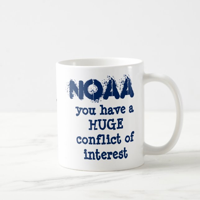 NOAA's Conflict of Interest by RoseWrites Coffee Mug (Right)