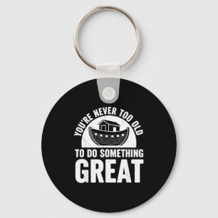 Noah Ark Church Christian Travel Faith You're Neve Key Ring