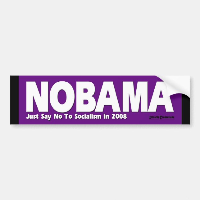NOBAMA - Just Say No To Socialism Bumper Sticker (Front)