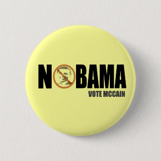 Nobama Vote McCain Funny Anti Obama Button Pin