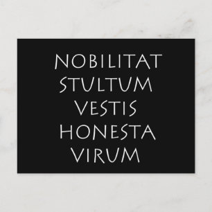 Nobilitat stultum vestis honesta virum postcard