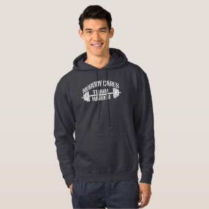 Nobody Cares Train Harder   Hoodie
