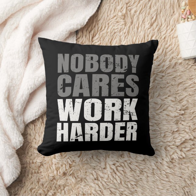Nobody Cares Work Harder Motivation Workout Cushion (Blanket)