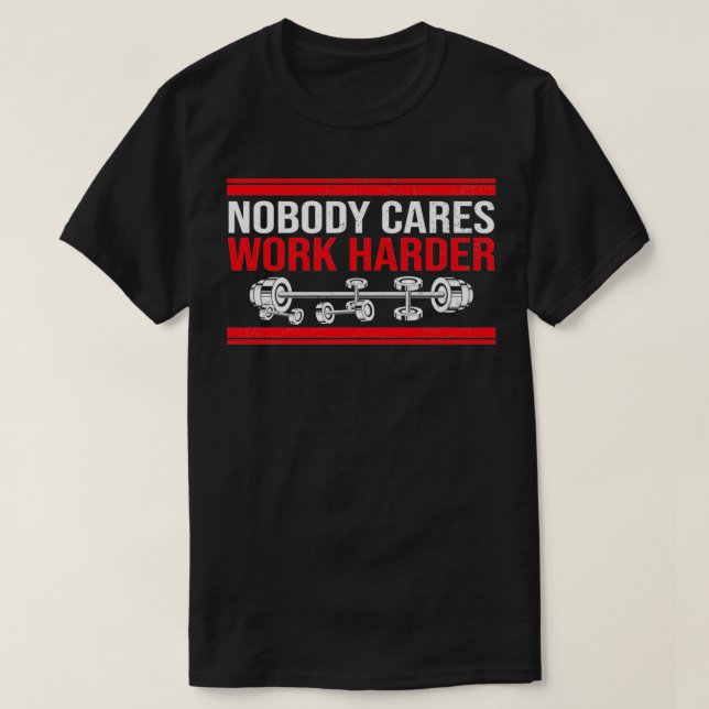 Nobody Cares Work Harder Pullover  (Design Front)