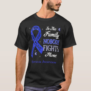 Nobody Fights Alone Apraxia Awareness T-Shirt
