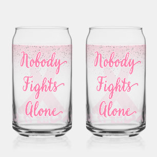 Nobody Fights Alone Breast Cancer Solidarity Can Glass